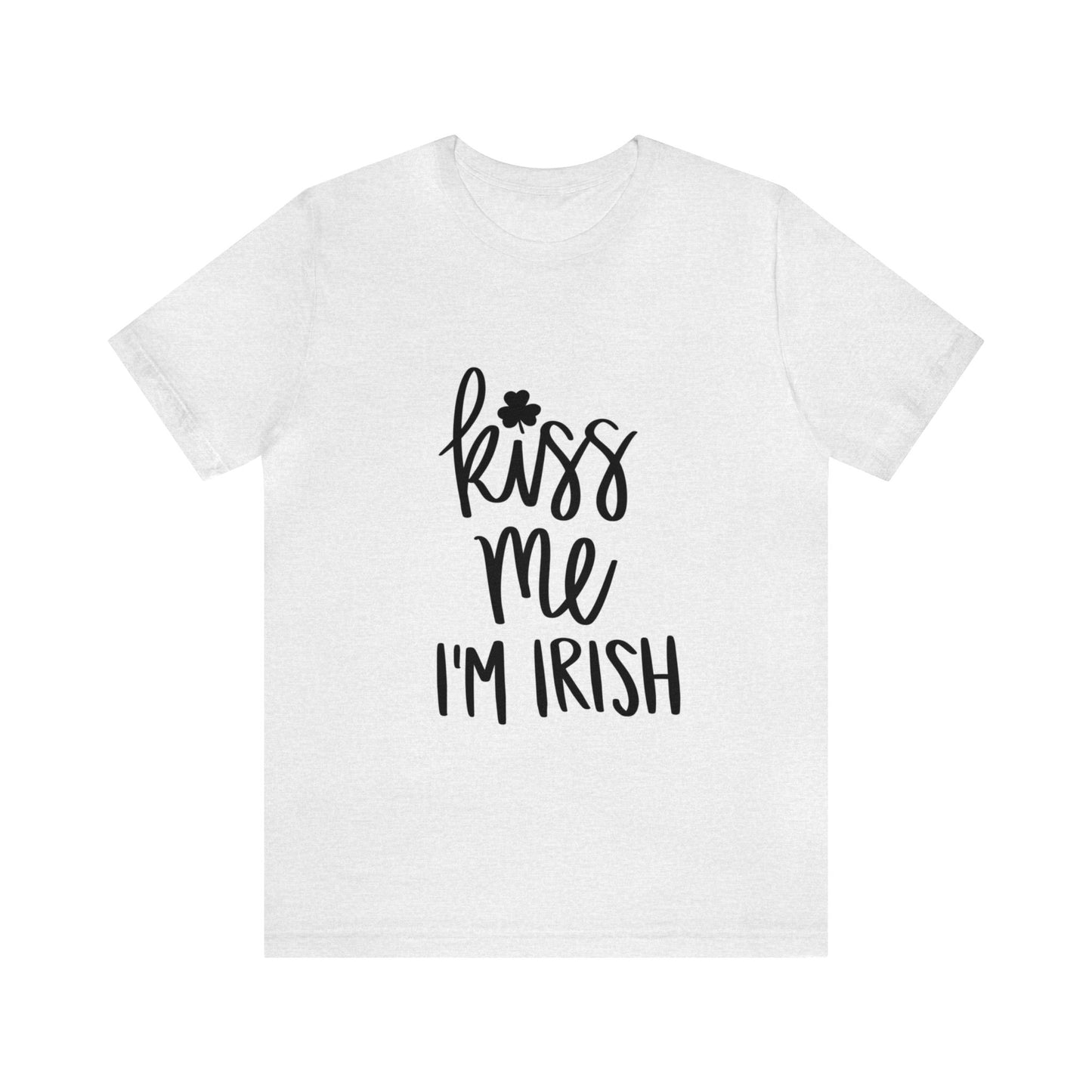 Kiss Me I'm Irish